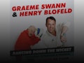 Dancing Down The Wicket: Graeme Swann, Henry Blofeld event picture