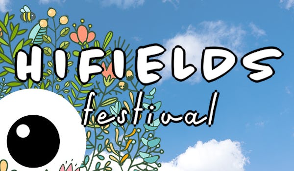 Hifields Festival 2019