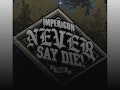 Impericon Never Say Die! Tour 2019: Crystal Lake, In Hearts Wake event picture