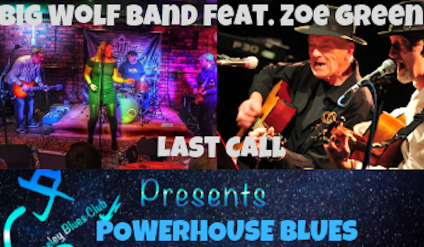 Big Wolf Band, Zoe Green, Last Call (2) 