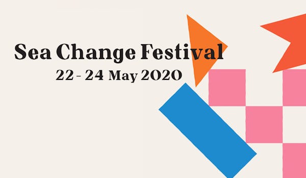 Sea Change Festival 2020
