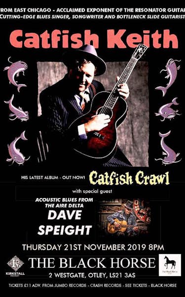 Dave Speight, Catfish Keith