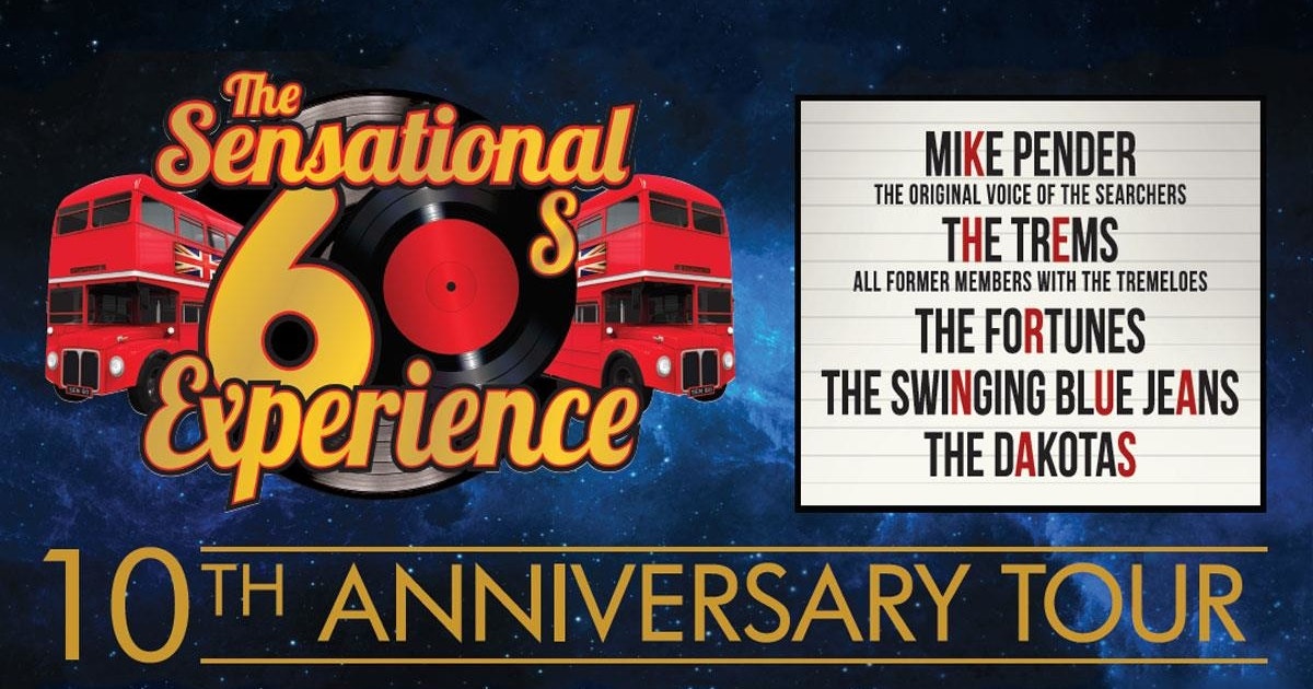 The Sensational 60s Experience Tour Dates & Tickets 2021 Ents24