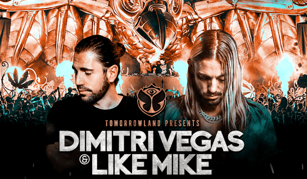 Tomorrowland Presents Dimitri Vegas & Like Mike's Garden of Madness