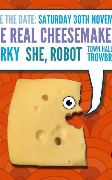 The Real Cheesemakers, Corky, She Robot