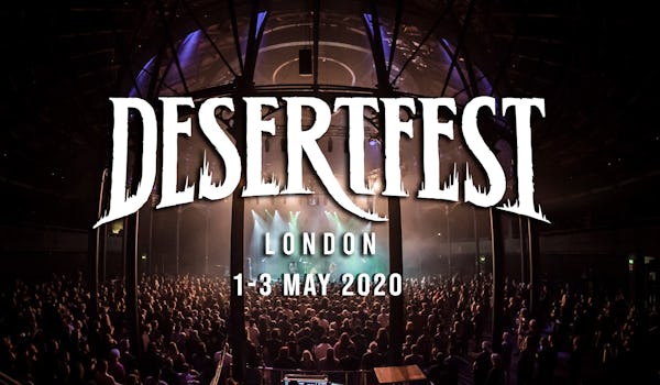 Desertfest London 2020