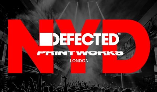 Printworks London AW19 - Defected NYD