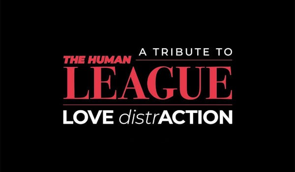 Love Distraction - A Tribute To The Human League, Erasured, Lee James