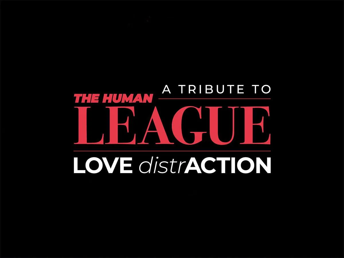 Picture of Love Distraction - A Tribute To The Human League