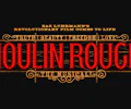 Moulin Rouge! The Musical appearing at this event