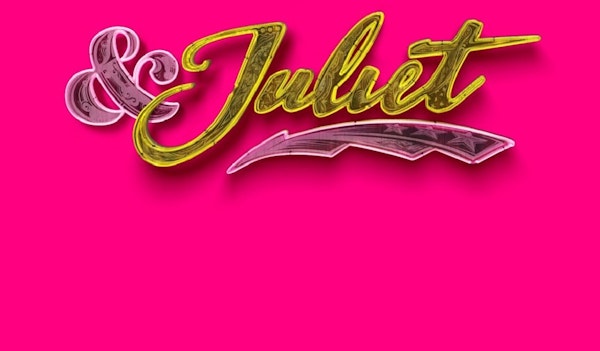 & Juliet Tour Dates