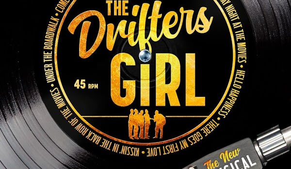 The Drifters Girl Tour Dates