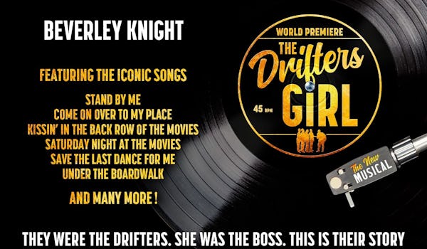 The Drifters Girl, Beverley Knight
