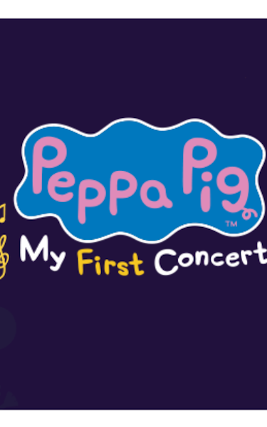 Peppa Pig - My First Concert Events & Tickets