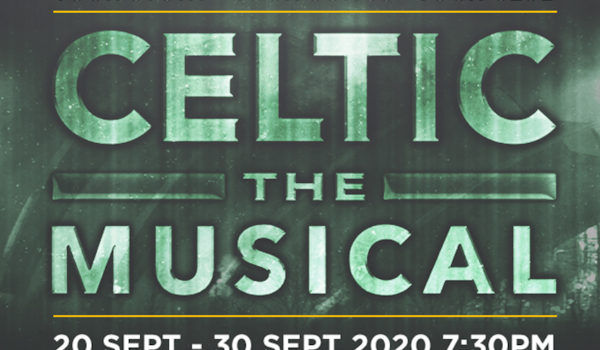 Celtic The Musical 