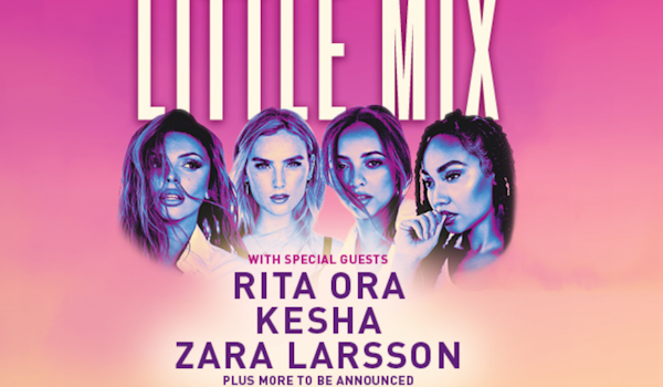 Little Mix, Rita Ora, Kesha, Zara Larsson