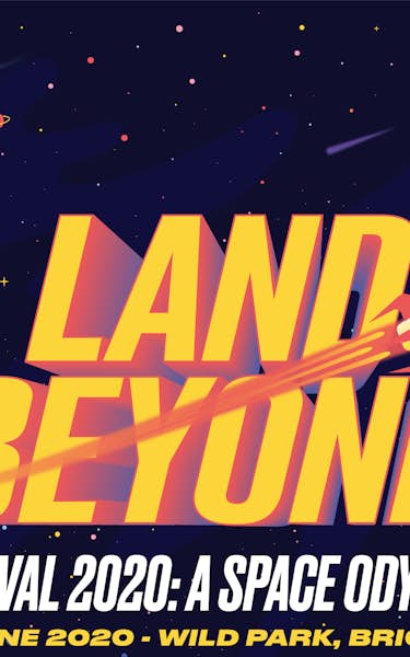 Land Beyond Festival 2020: A Space Odyssey