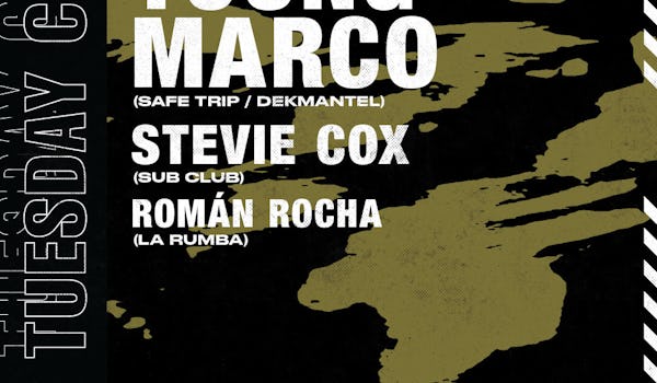The Tuesday Club: Young Marco, Stevie Cox & Román Rocha