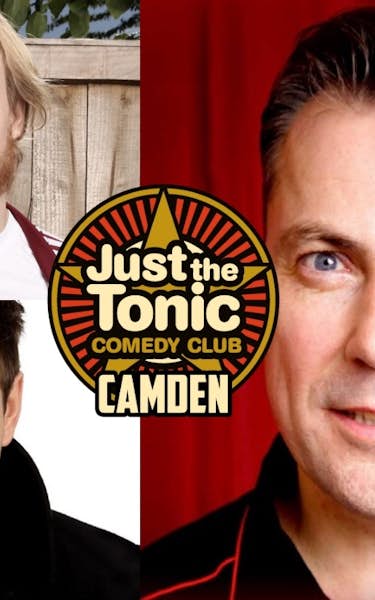 Just The Tonic Comedy Club - Camden