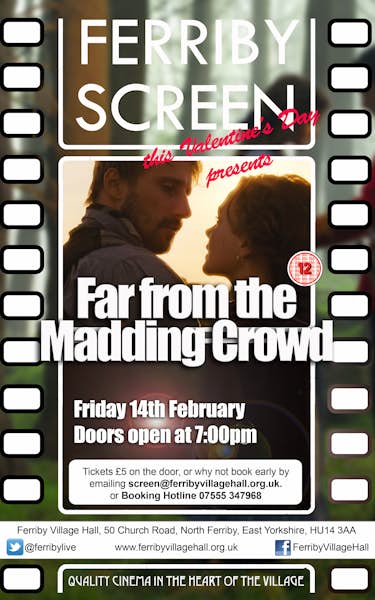 Ferriby Screen presents: Far from the Madding Crowd