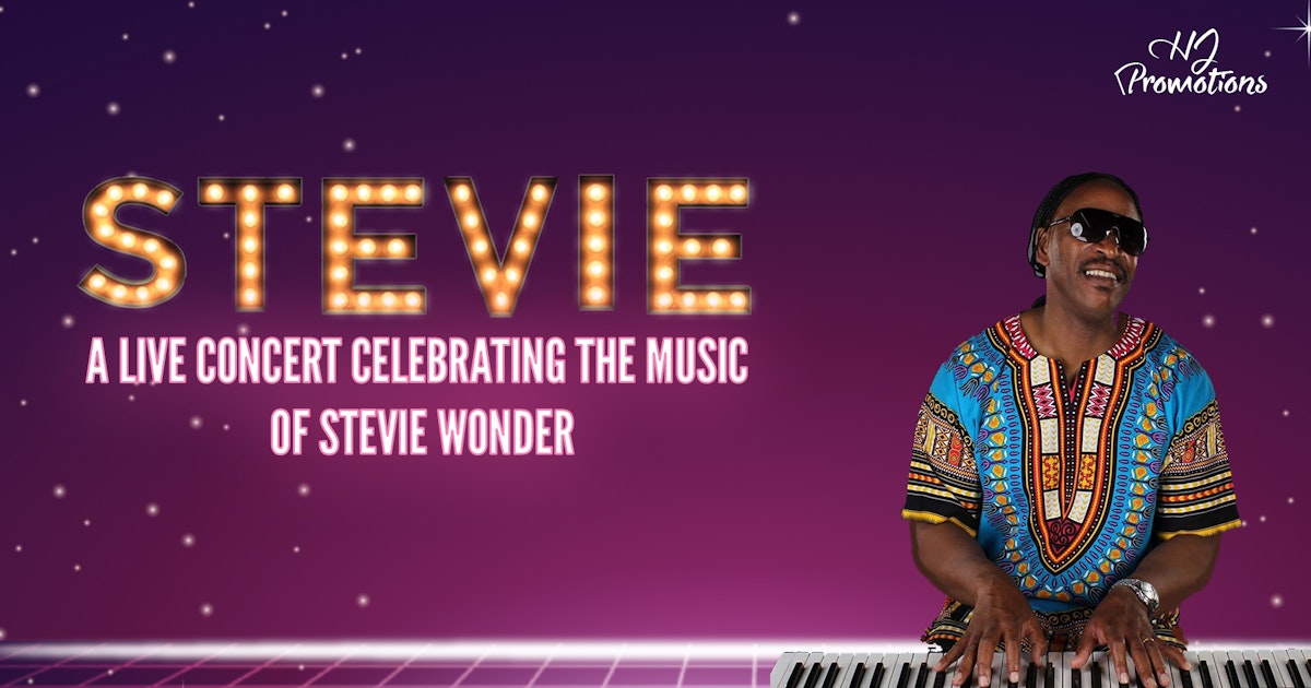 Stevie A Live Concert Celebrating The Music of Stevie Wonder Tour