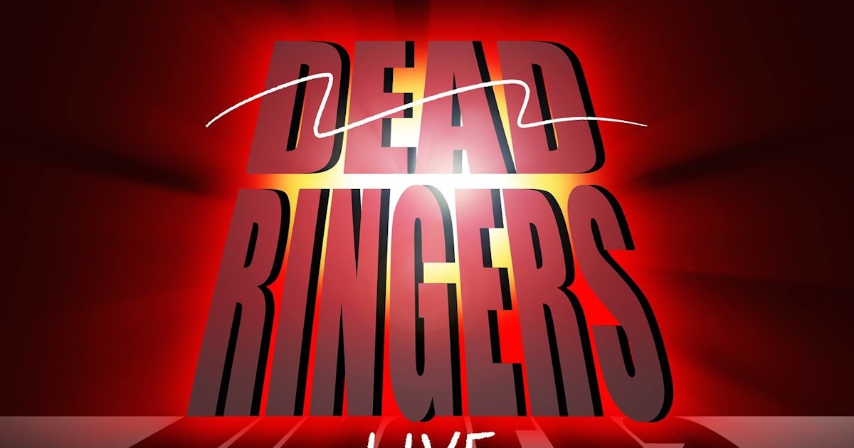 Dead Ringers Live tour dates & tickets 2024 Ents24