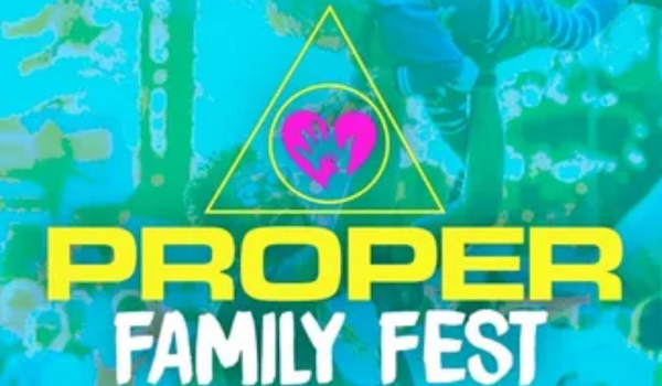 Proper Family Fest 2020 