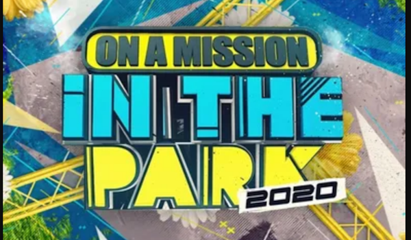 On a Mission - In the Park 2020