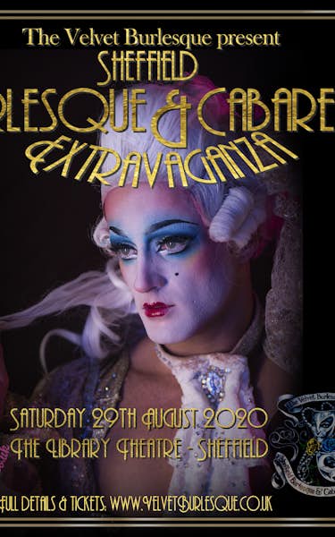 Sheffield Burlesque & Cabaret Extravaganza