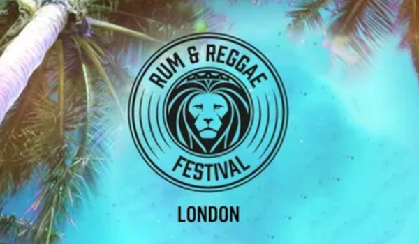 Rum & Reggae Festival London 2020 