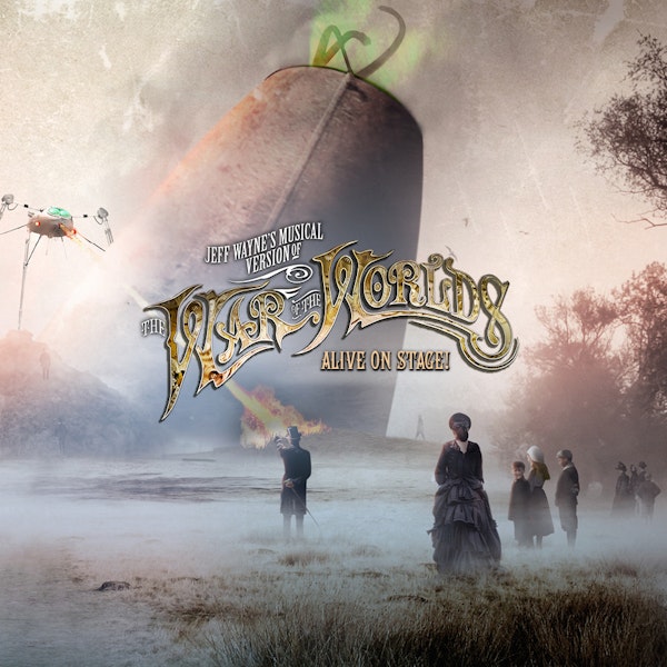 Jeff Wayne's The War of The Worlds