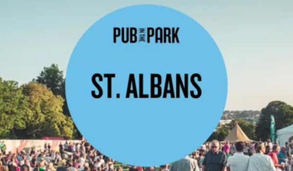 Pub In The Park – St. Albans 2020