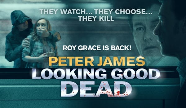 Peter James' Looking Good Dead Tour Dates