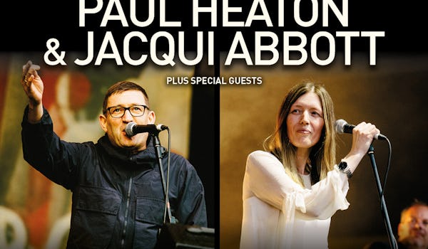 Free Concert For NHS Workers - Paul Heaton & Jacqui Abbott
