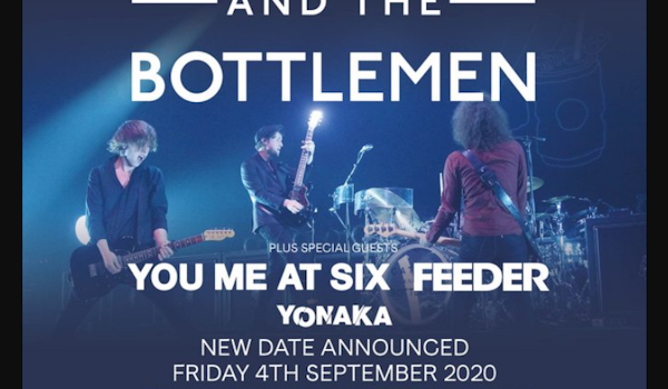 Catfish and the Bottlemen, You Me At Six, Feeder, Yonaka