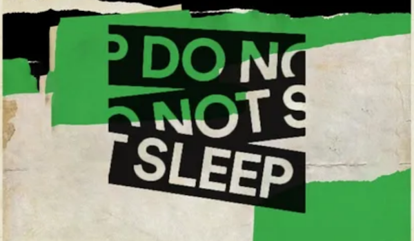 Do Not Sleep – Milton Keynes 2020