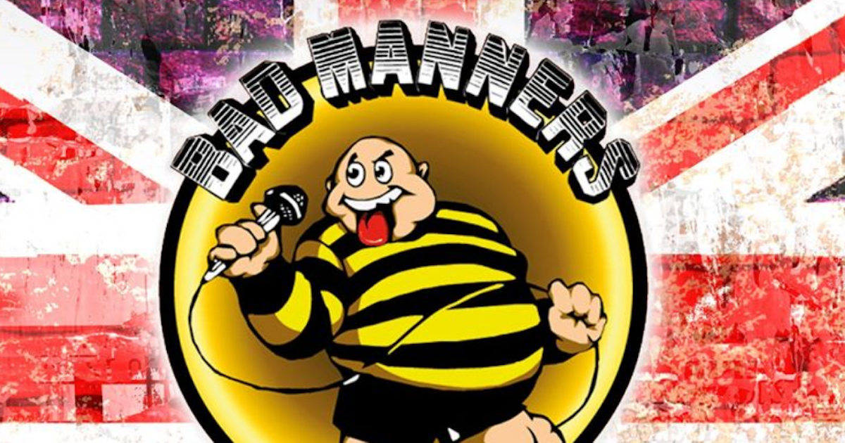 Bad manners tour dates 2020