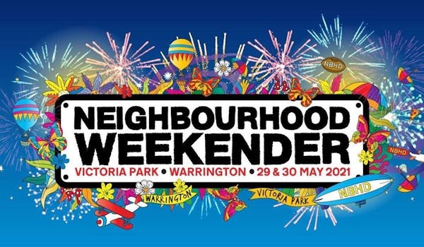 Neighbourhood Weekender 2021 