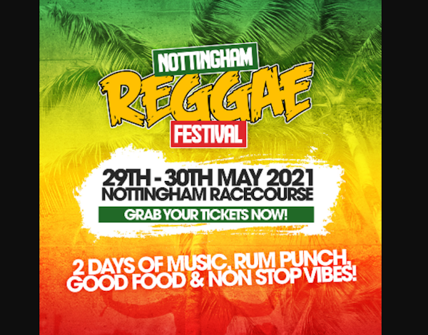 Nottingham Reggae Festival 2021