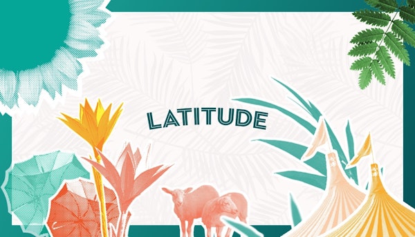 Latitude Festival 2021
