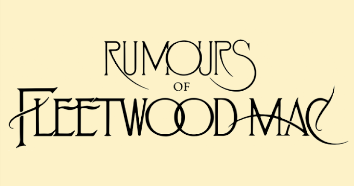Rumours Of Fleetwood Mac Swindon Tickets at Wyvern Theatre on 30th