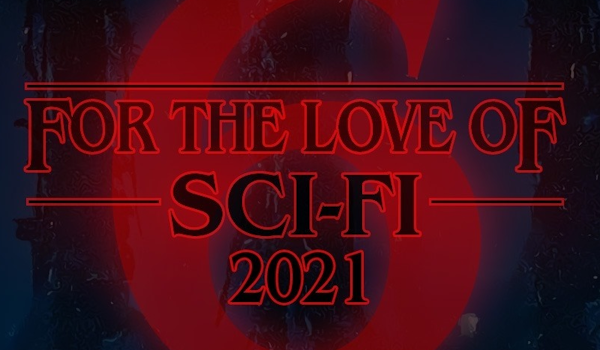 For The Love Of Sci-Fi