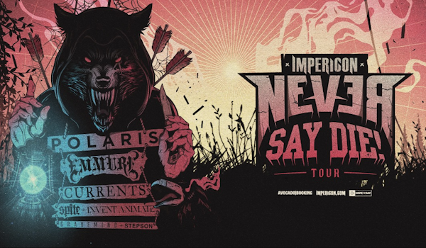 Impericon Never Say Die! Tour 2021