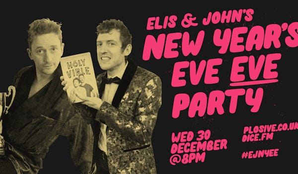 Elis and John’s New Year’s Eve Eve Party