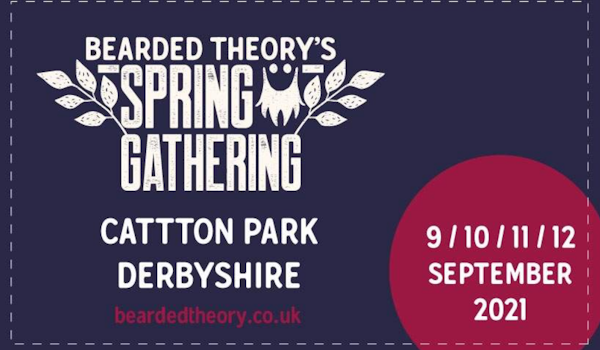 Bearded Theory's Spring Gathering 2021