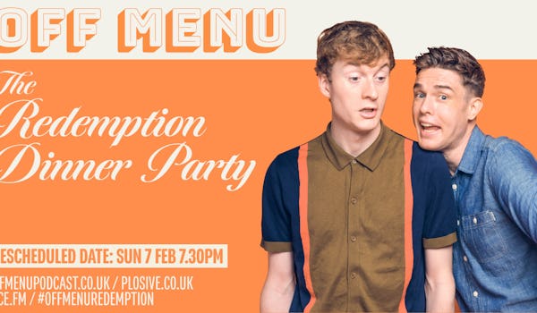 Off Menu - The Redemption Dinner Party 