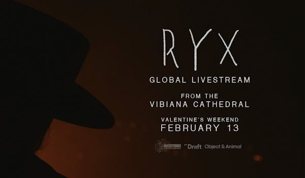 RY X Global Livestream – Live From The Vibiana Cathedral