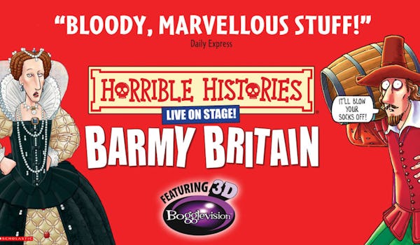 Horrible Histories - Barmy Britain 3D