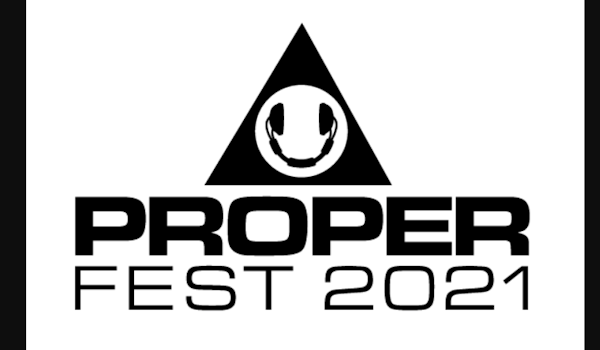 Proper Fest 2021