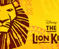 Disney’s The Lion King appearing at this event